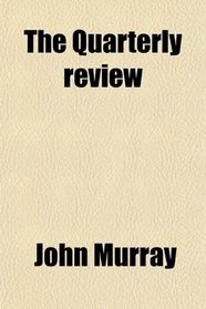 The Quarterly review