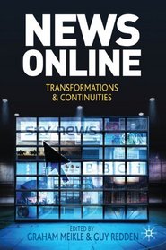 News Online: Transformations and Continuities