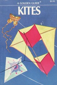 Kites (A Golden guide)