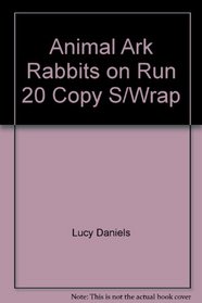 Animal Ark Rabbits on Run 20 Copy S/Wrap