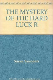 The Mystery of the Hard Luck Rodeo (Stepping Stone Bks.)