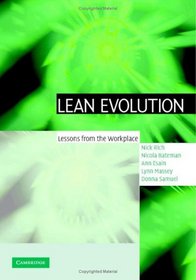 Lean Evolution: Lessons from the Workplace