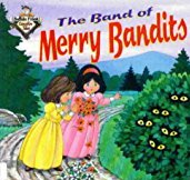 The Band of Merry Bandits (Buffalo Frank's Campfire Tales)