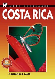 Moon Handbooks: Costa Rica 4 Ed