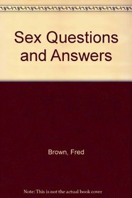 Sex Questions and Answers
