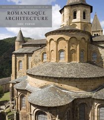 Romanesque Architecture (The Yale University Press Pelican Histor)