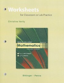 Worksheets for Classroom or Lab Practice for Basic College Mathematics with Early Integers