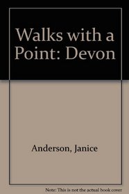 Walks with a Point: Devon