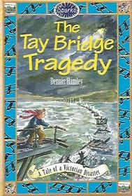 The Tay Bridge Tragedy (Sparks S.)