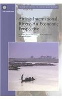 Africa's International Rivers: An Economic Perspective (Directions in Development)