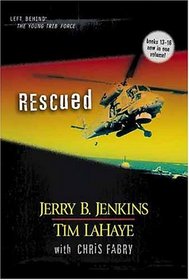 Rescued (Kids Left Behind, 4 / Left Behind: The Kids, Books 13-16)