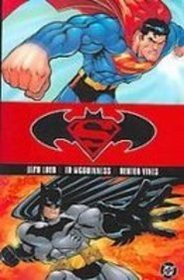Superman / Batman, Vol 1: Public Enemies