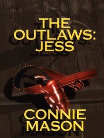 Jess (Outlaws, Bk 2) (Large Print)