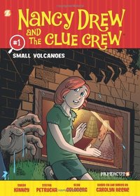 Nancy Drew and the Clue Crew #1: Small Volcanoes