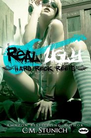 Real Ugly (Hard Rock Roots) (Volume 1)