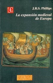 La expansion medieval en Europa (Historia) (Spanish Edition)