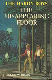 The Hardy Boys The Disappearing Floor