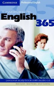 English365 1 Personal Study Book with Audio CD: For Work and Life (Cambridge Professional English)