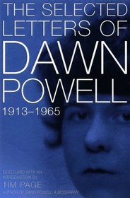 Selected Letters of Dawn Powell: 1913-1965