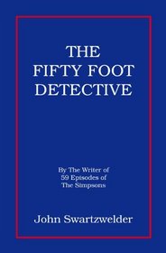 The Fifty Foot Detective