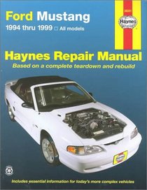 Haynes Ford Mustang 1994 thru 1999 (Haynes Repair Manuals)
