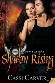 Shadow Rising (The Shadow Slayer Chronicles)