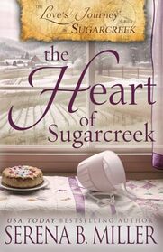 Love's Journey in Sugarcreek: The Heart of Sugarcreek