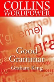 Good Grammar (Collins Word Power S.)