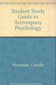 Student Study Guide to Accompany Psychology