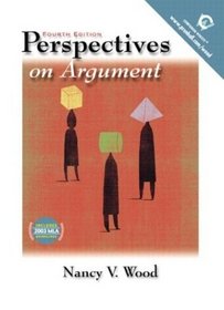 Perspectives on Argument, Fourth Edition