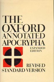Oxford Annotated Apocrypha: The Apocrypha of the Old Testament