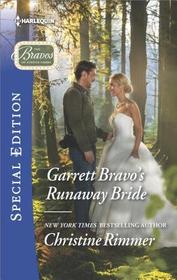 Garrett Bravo's Runaway Bride (Bravos of Justice Creek, Bk 8) (Harlequin Special Edition, No 2575)