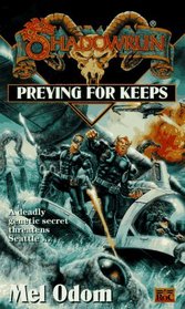 Preying for Keeps (Shadowrun)