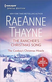 The Rancher's Christmas Song and The Cowboy's Christmas Miracle