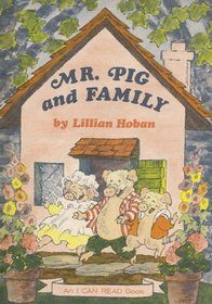 Mr. Pig and Family (An I Can Read Book)