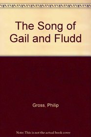 The Song of Gail and Fludd