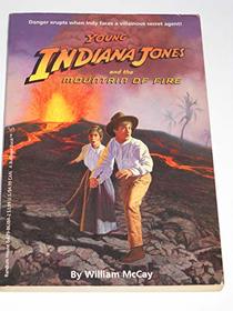 Young Indiana Jones and the Mountain of Fire (Young Indiana Jones, Bk 13)