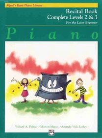Alfred's Basic Piano Course Recital Book (Alfred's Basic Piano Library)
