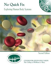 No Quick:  Exploring Human Body Systems