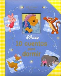 10 Cuentos Para Dormir (Spanish Edition)