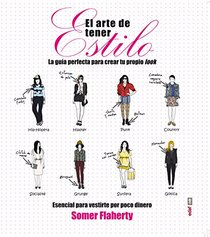El arte de tener estilo (Spanish Edition)