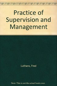 Practice of Supervision and Management