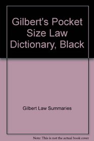 Gilbert's Pocket Size Law Dictionary--6 unit prepack: Newly Expanded 2nd Edition!