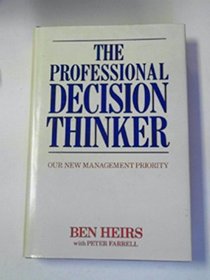 The Professional Decision Thinker