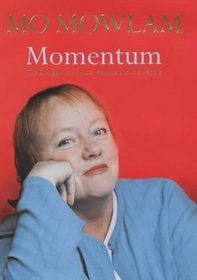 Momentum: The Struggle for Peace, Politics, and the People