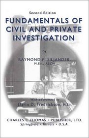 Fundamentals of Civil and Private Investigation, 2nd Edition