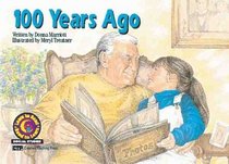 100 Years Ago (Turtleback School & Library Binding Edition)
