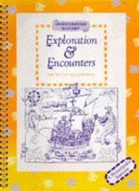Explorations and Encounters (Investigating History S.)
