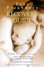 Your Pregnancy Recovery Guide