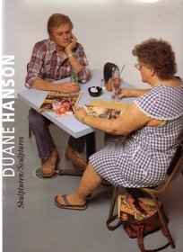 Duane Hanson: Skulpturen/Sculptures